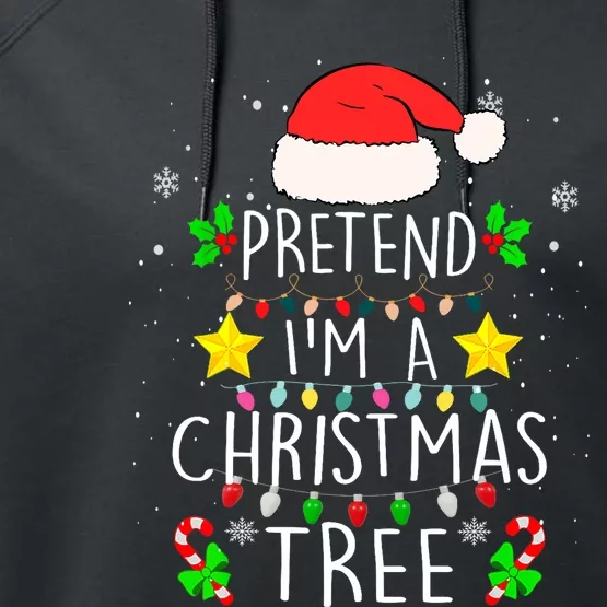 Pretend IM A Christmas Tree Funny Lazy Halloween Costume Performance Fleece Hoodie