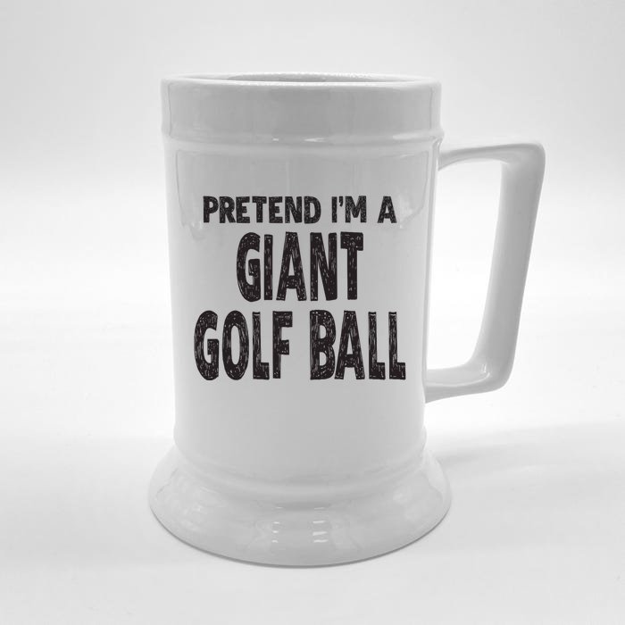 Pretend Im A Giant Golf Ball Easy Halloween Costume Front & Back Beer Stein