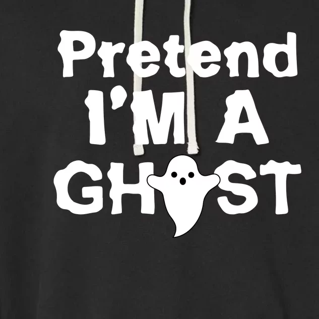 Pretend I'm A Ghost Funny Halloween Garment-Dyed Fleece Hoodie