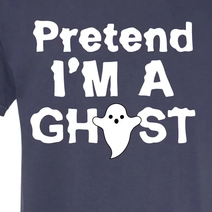 Pretend I'm A Ghost Funny Halloween Garment-Dyed Heavyweight T-Shirt