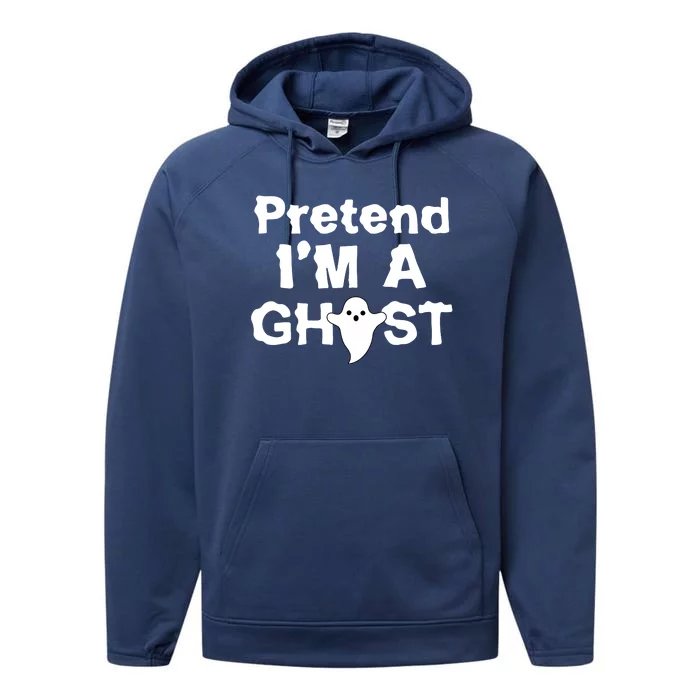 Pretend I'm A Ghost Funny Halloween Performance Fleece Hoodie