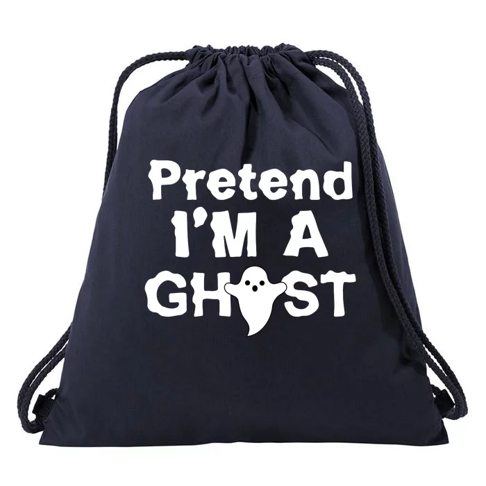 Pretend I'm A Ghost Funny Halloween Drawstring Bag