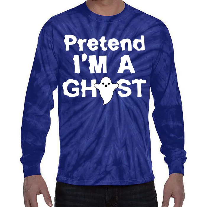 Pretend I'm A Ghost Funny Halloween Tie-Dye Long Sleeve Shirt