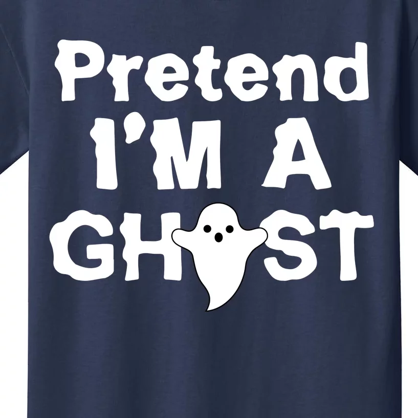 Pretend I'm A Ghost Funny Halloween Kids T-Shirt