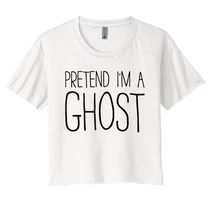 Pretend Im A Ghost Adult Women's Crop Top Tee