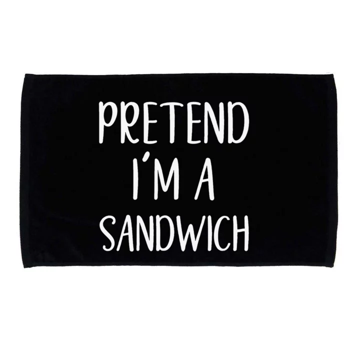 Pretend IM A Sandwich Costume Halloween Funny Quick Lazy Microfiber Hand Towel