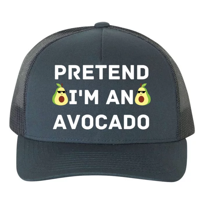 Pretend Im An Avocado Costume Halloween Vegan Gift Yupoong Adult 5-Panel Trucker Hat