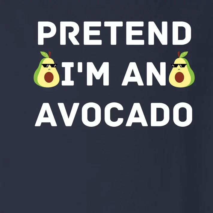 Pretend Im An Avocado Costume Halloween Vegan Gift Toddler Long Sleeve Shirt