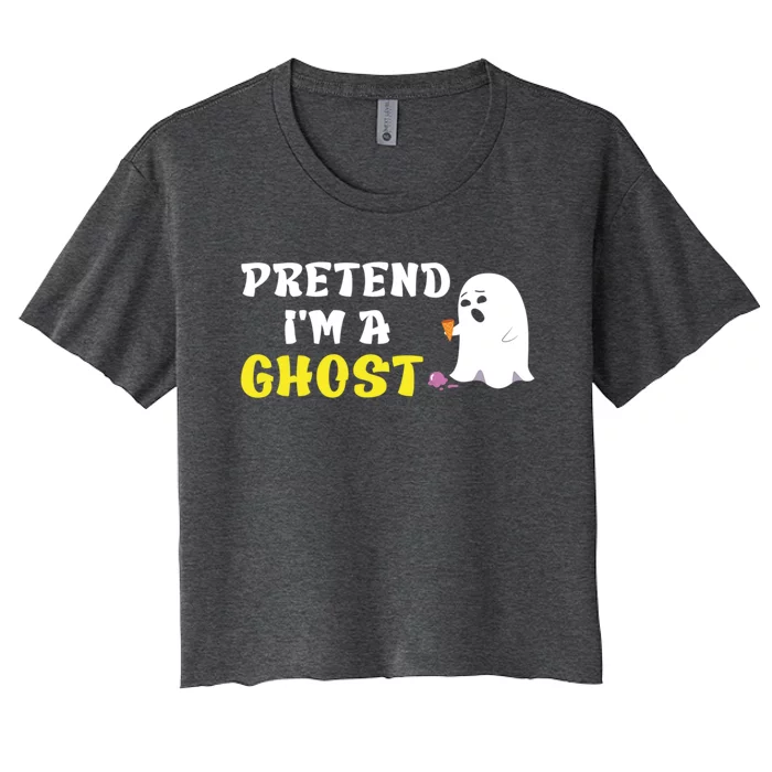 Pretend IM A Ghost Funny Halloween Fall Ice Ground Cute Gift Women's Crop Top Tee