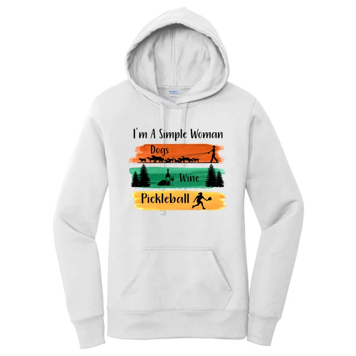 Pickleball I'm A Simple Woman Women's Pullover Hoodie