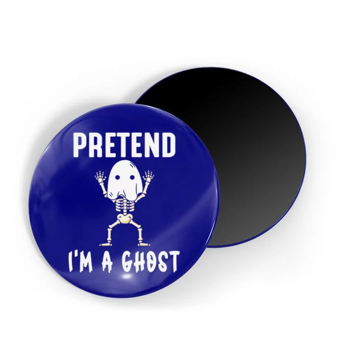 Pretend I'm a Ghost Funny Lazy Halloween Costume Party Magnet