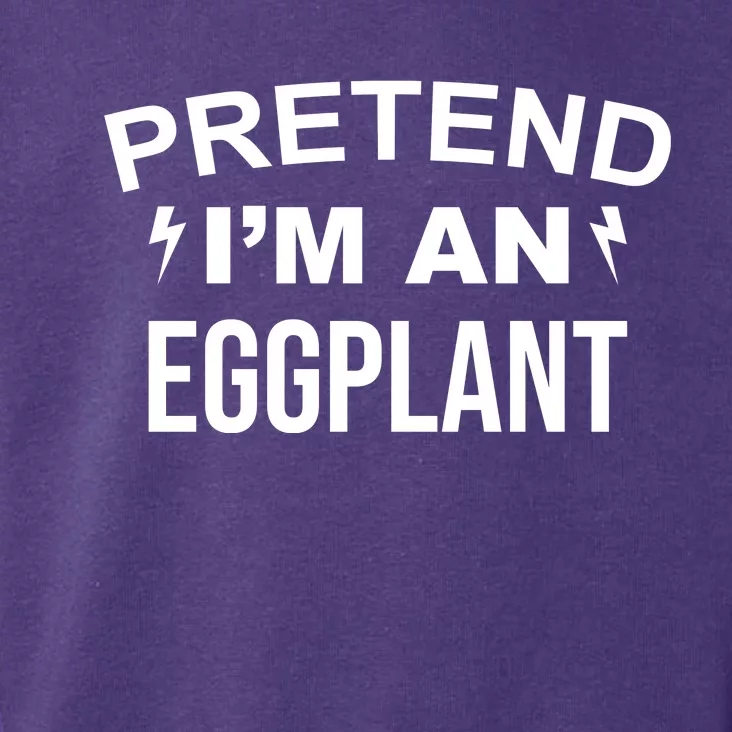 Pretend I'm An Eggplant Lazy Halloween Costume Toddler Hoodie