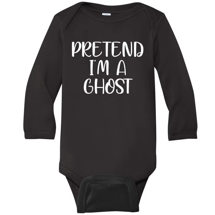 Pretend Im A Ghost Baby Long Sleeve Bodysuit