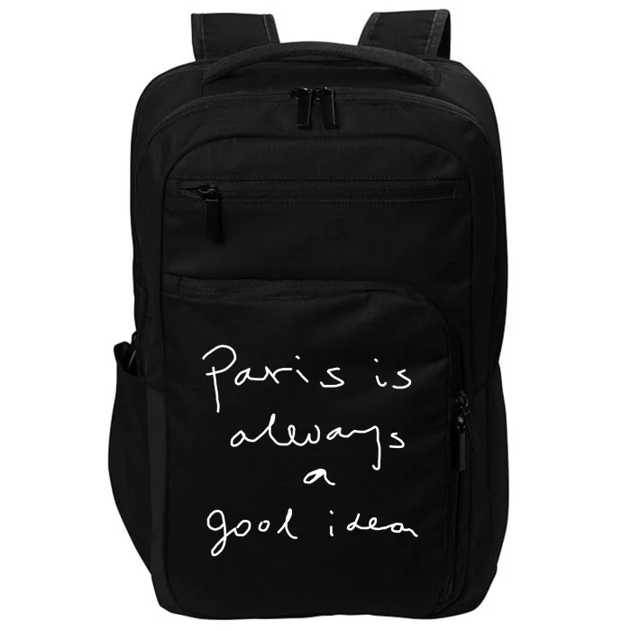 Paris Is Always A Good Idea Impact Tech Backpack