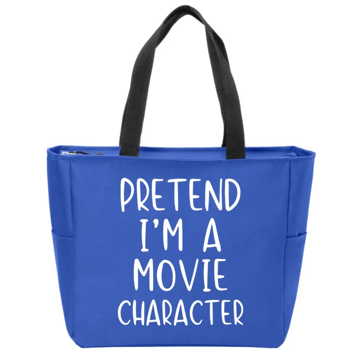 Pretend IM A Movie Character Costume Halloween Simple Funny Zip Tote Bag