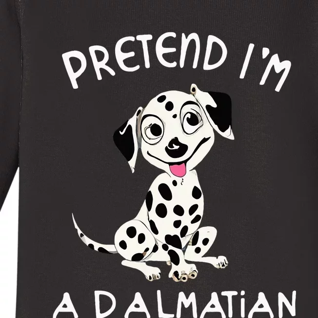 Pretend Im a Dalmatian Dog Halloween DYI Costume Baby Long Sleeve Bodysuit