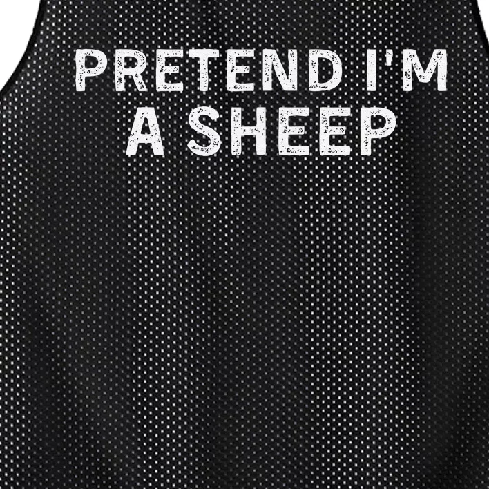 Pretend Im A Shee.P Lamb Halloween Gift Mesh Reversible Basketball Jersey Tank