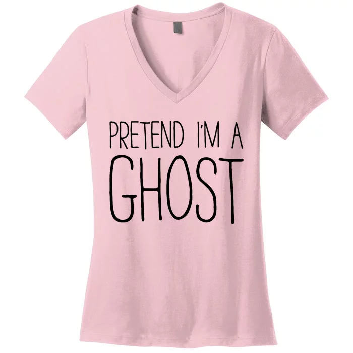 Pretend IM A Ghost Costume Women's V-Neck T-Shirt