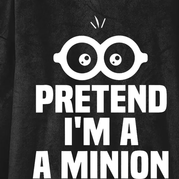 Pretend IM A Minion Costume Party Funny Halloween Minion Hooded Wearable Blanket