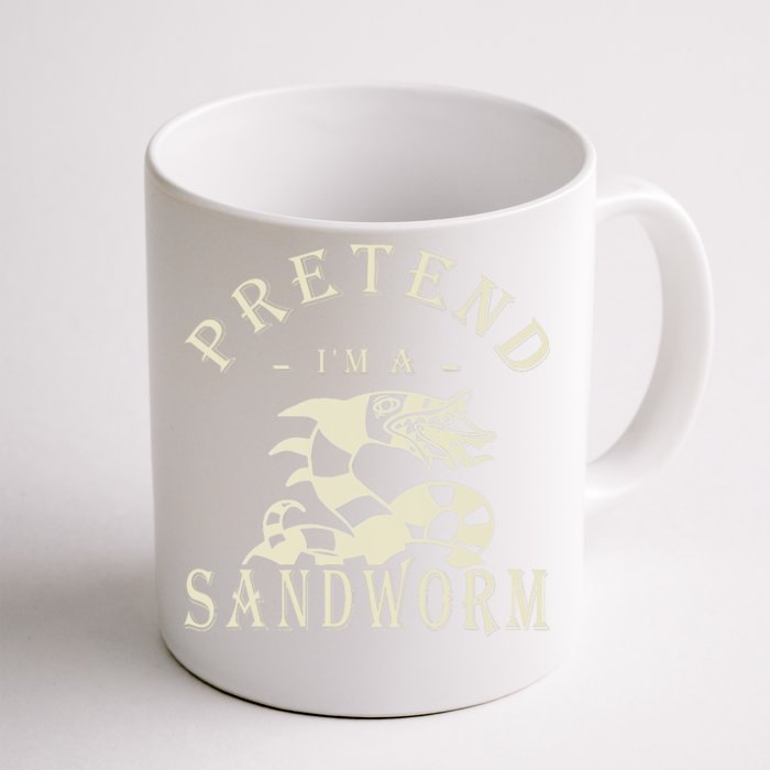 Pretend IM A Sandworm Funny Halloween Party Costume Front & Back Coffee Mug