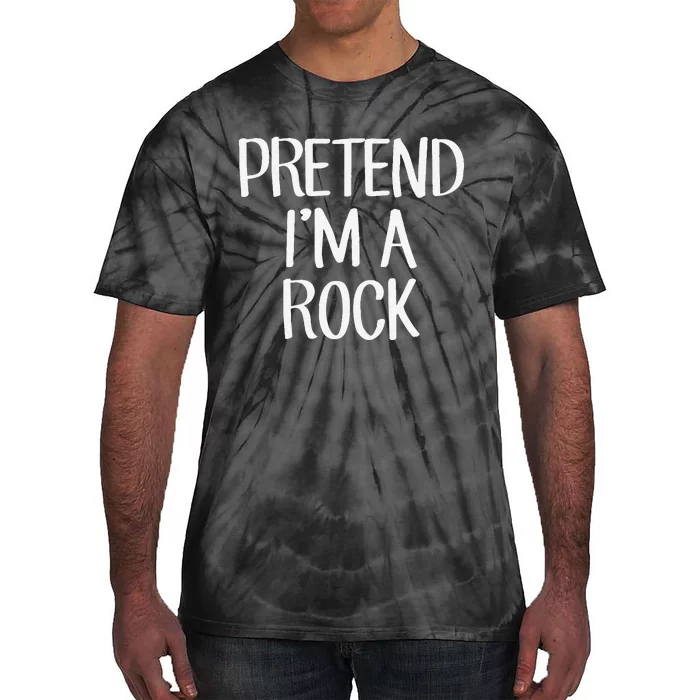 Pretend IM A Rock Costume Family Lazy Easy Halloween Tie-Dye T-Shirt