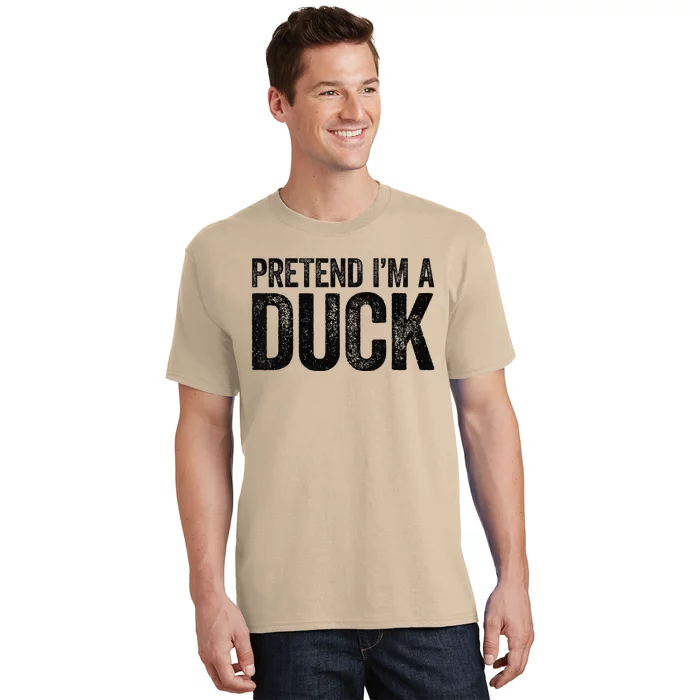 Pretend Im A Duck Matching Duck T-Shirt