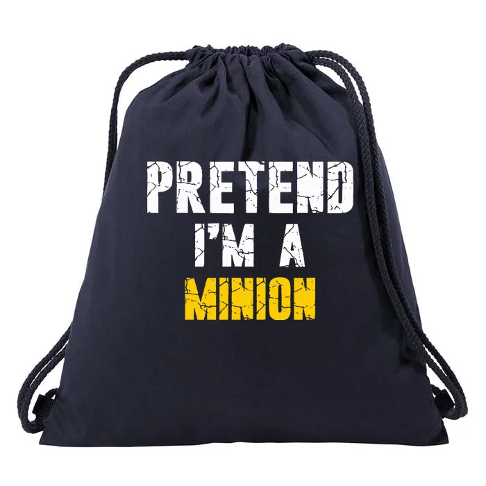 Pretend IM A Minion Hasslefree Holiday Costume Drawstring Bag