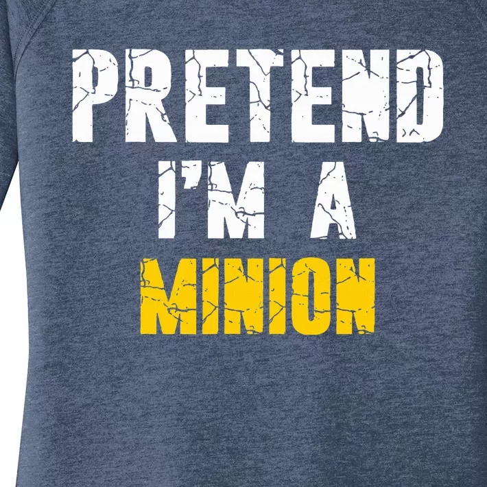 Pretend IM A Minion Hasslefree Holiday Costume Women's Perfect Tri Tunic Long Sleeve Shirt