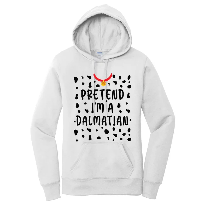 Pretend Im A Dalmatian Funny Lazy Halloween Costume Women's Pullover Hoodie