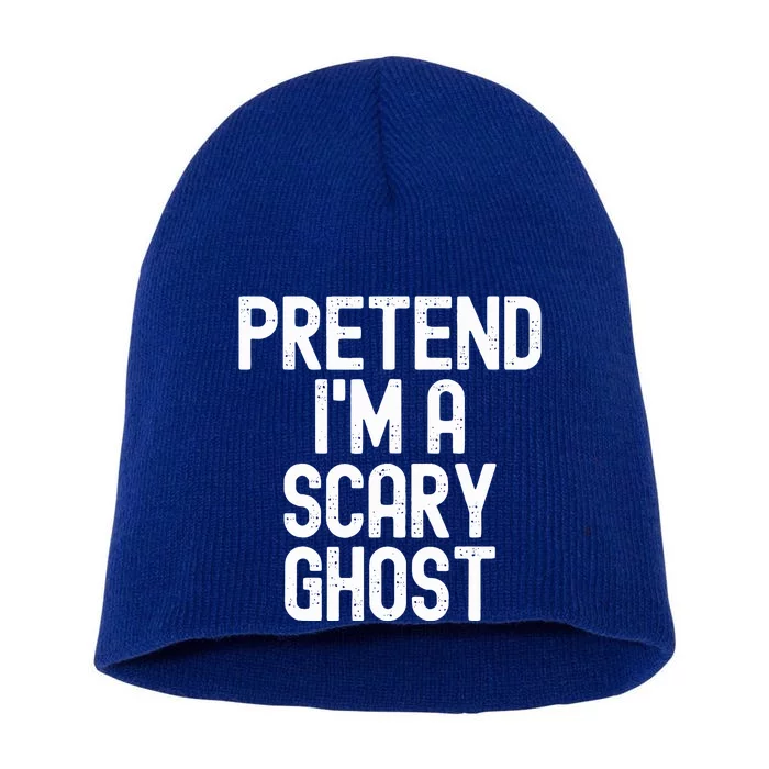 Pretend IM A Scary Ghost Halloween Costume Short Acrylic Beanie