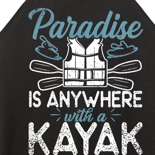 Paradise Is Anywhere With A Kayak Kayaking Gift Women’s Perfect Tri Rocker Tank