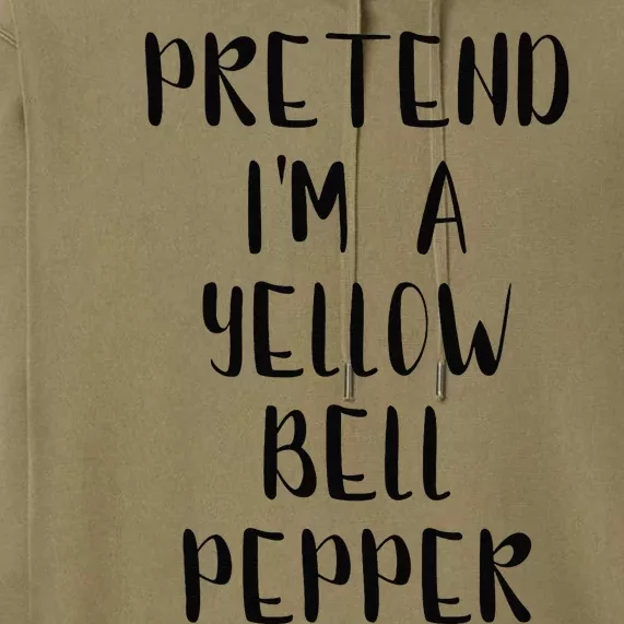 Pretend IM A Yellow Bell Pepper Lazy Easy Outfit Halloween Premium Hoodie