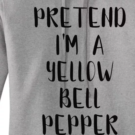 Pretend IM A Yellow Bell Pepper Lazy Easy Outfit Halloween Women's Pullover Hoodie