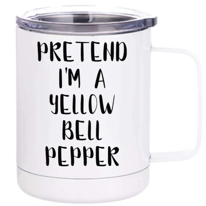 Pretend IM A Yellow Bell Pepper Lazy Easy Outfit Halloween Front & Back 12oz Stainless Steel Tumbler Cup