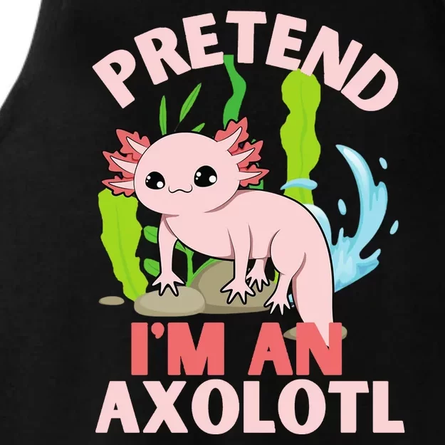 Pretend I'm An Axolotl Ladies Tri-Blend Wicking Tank