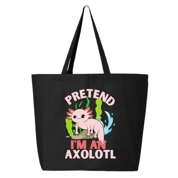 Pretend I'm An Axolotl 25L Jumbo Tote