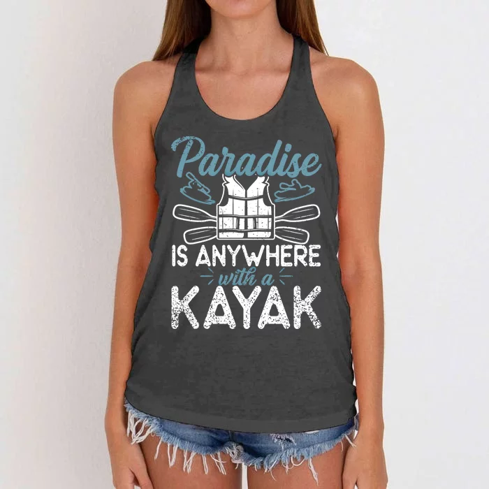 Paradise Is Anywhere With A Kayak Kayaking Gift Women's Knotted Racerback Tank