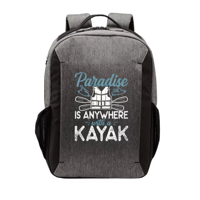 Paradise Is Anywhere With A Kayak Kayaking Gift Vector Backpack