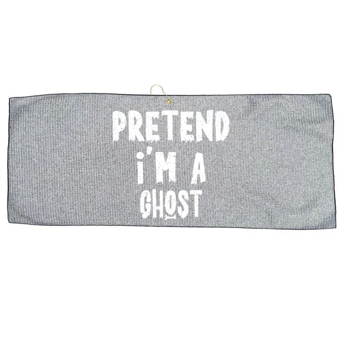 Pretend IM A Ghost Funny Lazy Halloween Costume Party Gift Large Microfiber Waffle Golf Towel