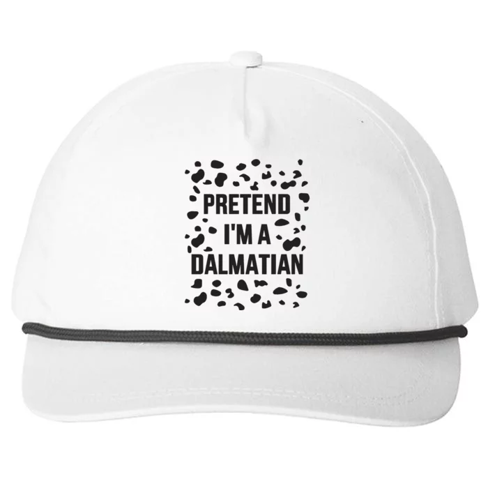 Pretend IM A Dalmatian Dog Funny Lazy Halloween Costume Snapback Five-Panel Rope Hat