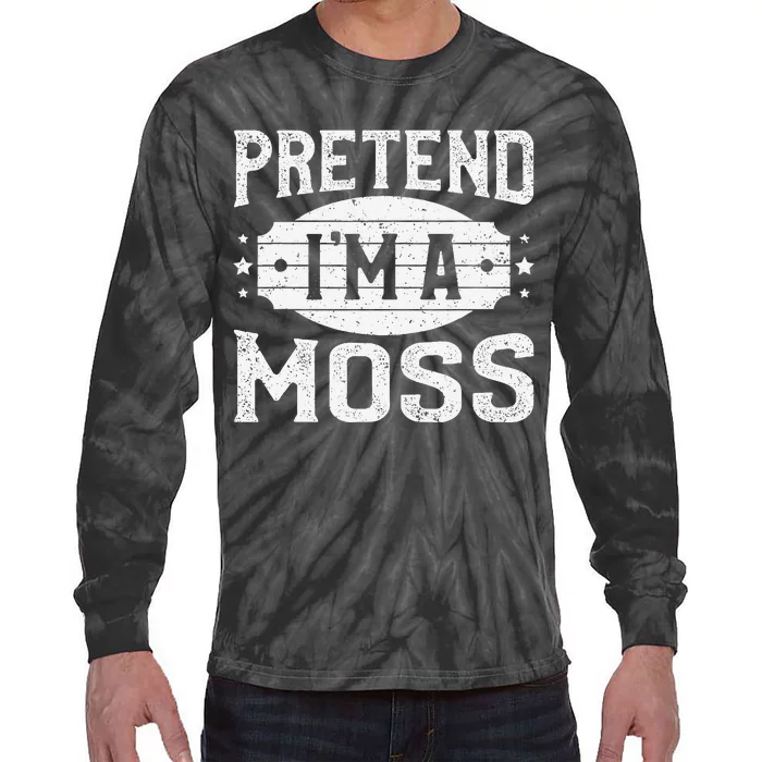 Pretend IM A Moss Matching Costume Lazy Halloween Party Tie-Dye Long Sleeve Shirt