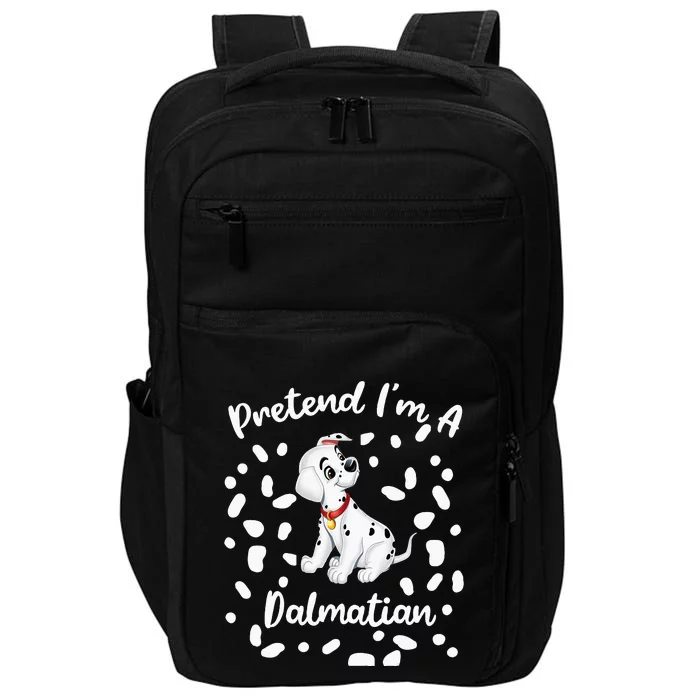 Pretend Im A Dalmatian Costume Halloween DIY Costume Impact Tech Backpack