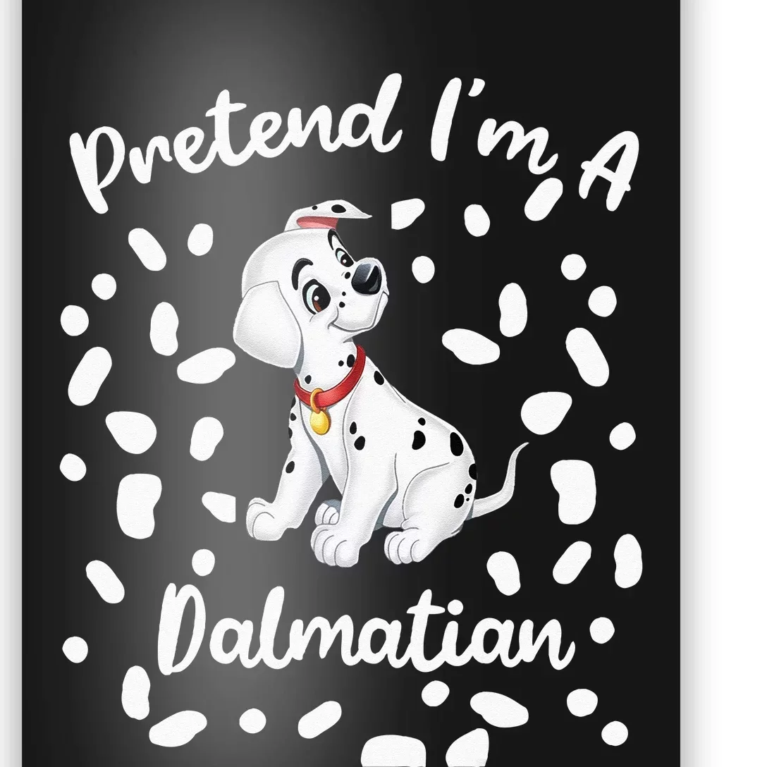 Pretend Im A Dalmatian Costume Halloween DIY Costume Poster