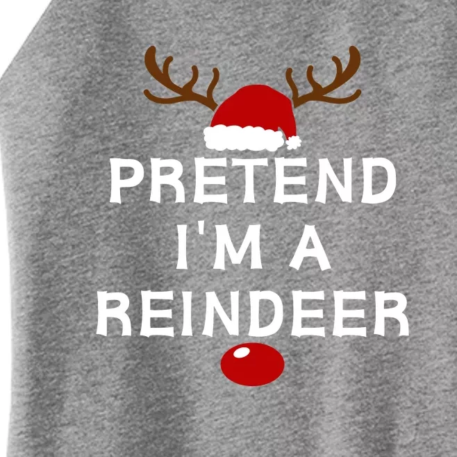 Pretend IM A Reindeer Funny Lazy Christmas Costume Women’s Perfect Tri Rocker Tank