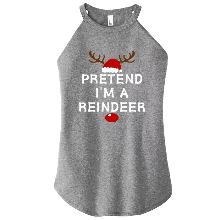 Pretend IM A Reindeer Funny Lazy Christmas Costume Women’s Perfect Tri Rocker Tank