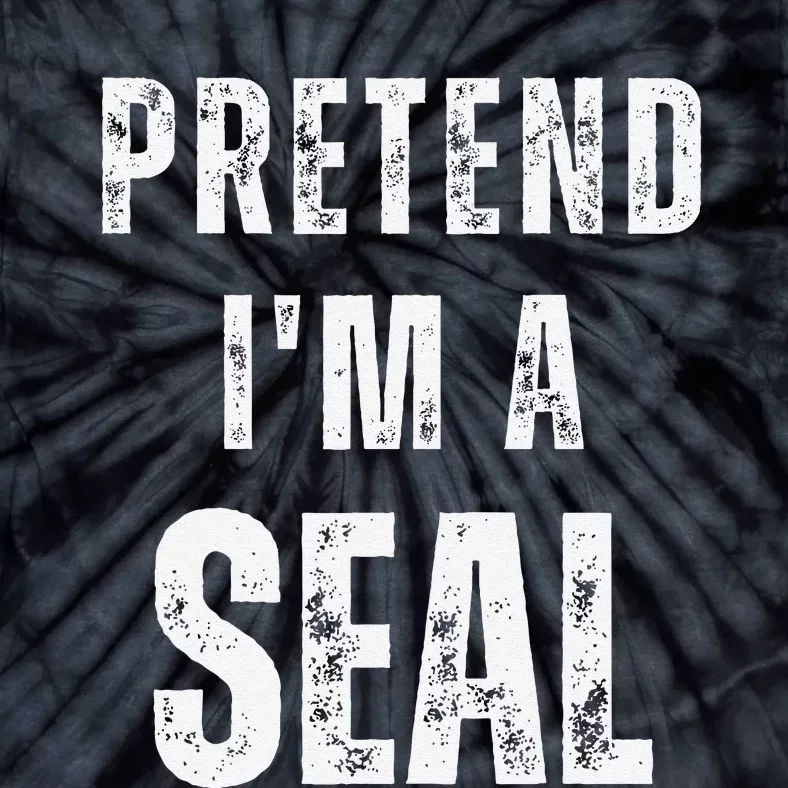 Pretend IM A Seal Matching Costume Funny Halloween Tie-Dye T-Shirt