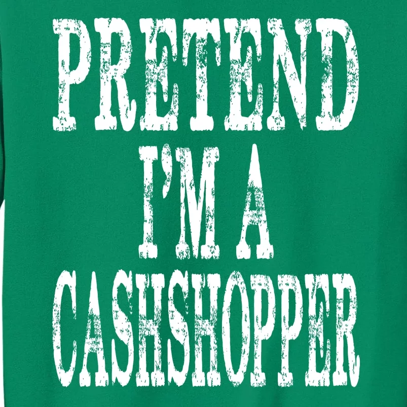 Pretend Im A Grasshopper Halloween Costume Sweatshirt