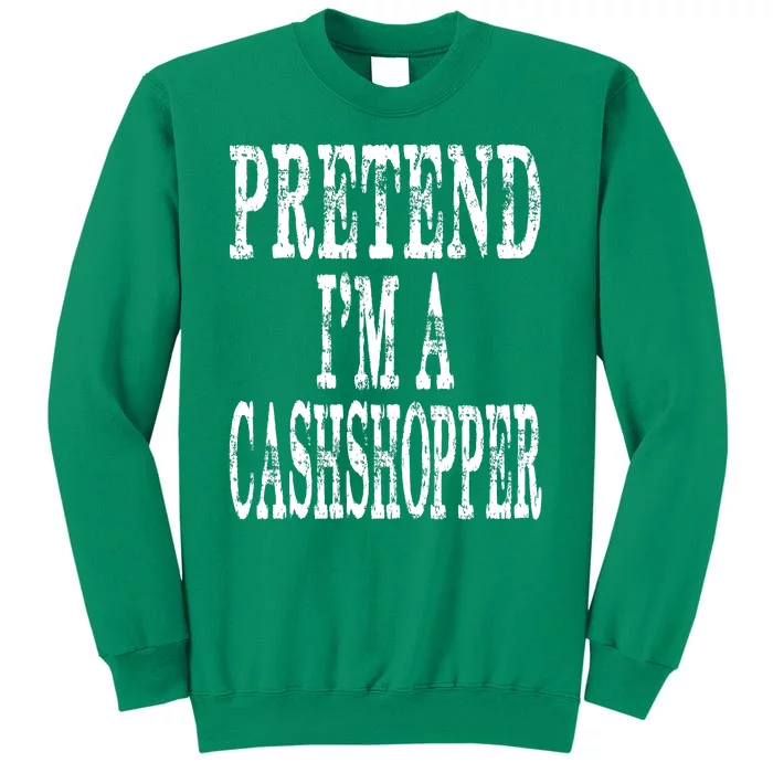 Pretend Im A Grasshopper Halloween Costume Sweatshirt