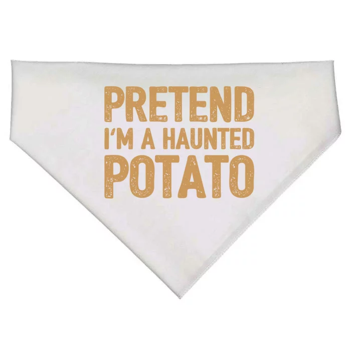 Pretend IM A Haunted Potato Funny Gift USA-Made Doggie Bandana