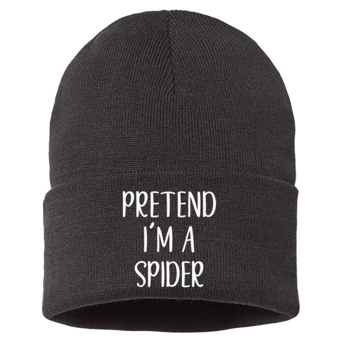 Pretend Im A Spider Costume Halloween Simple Funny Sustainable Knit Beanie